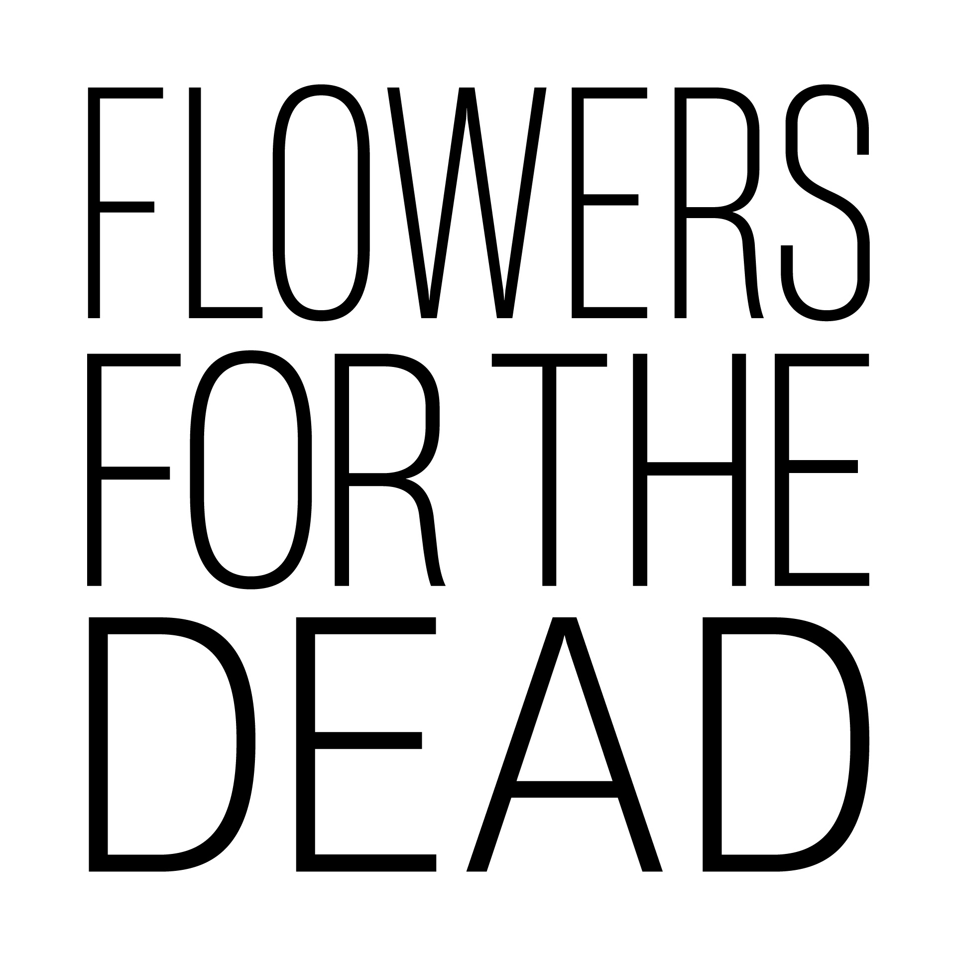 Flowers for the Dead - Left of the Dial 2026